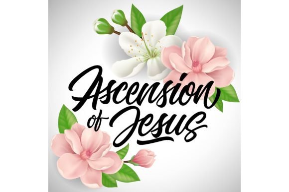 Ascension of Jesus Lettering with Pink a