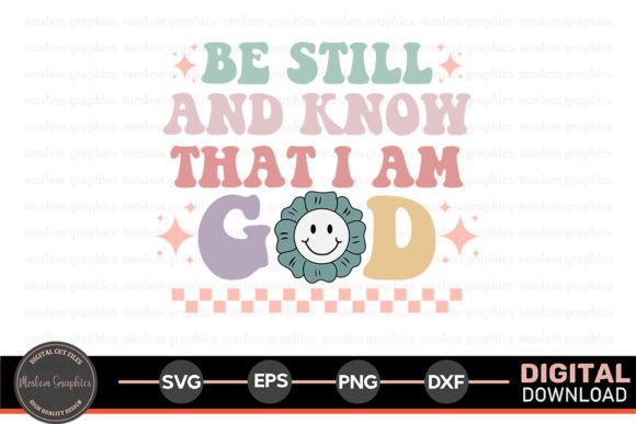 Be Still and Know That I Am - Christian Crafts