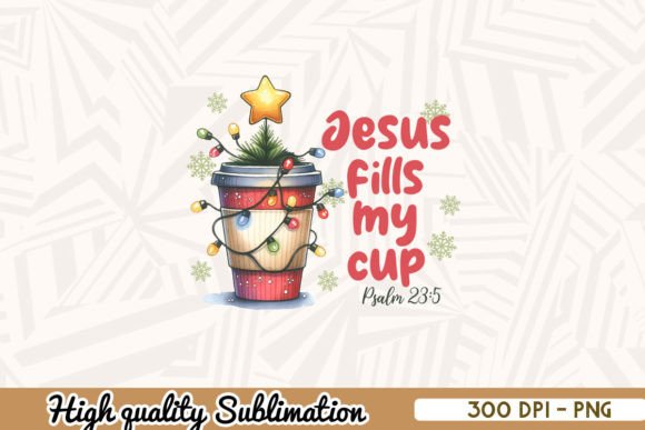 Christmas Jesus Fills My Cup Crafts