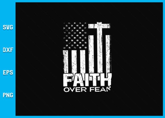 Faith over Fear Cool Christian Cross Svg Crafts