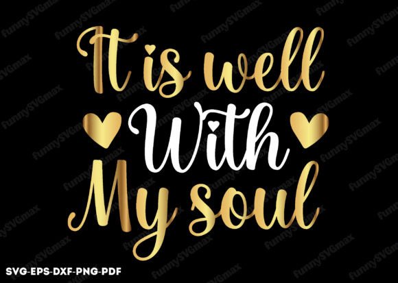 It is Well with My Soul Svg, Crafts