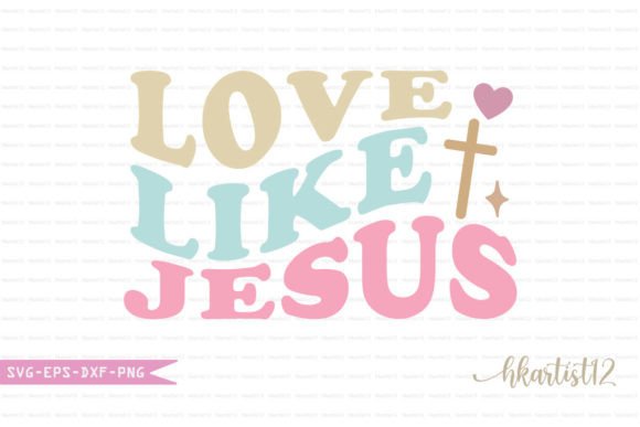 Love Like Jesus Retro SVG: Retro Crafts Design Asset Review