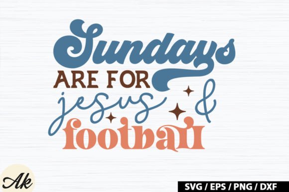 Sundays Are for Jesus Football Retro S & Crafts